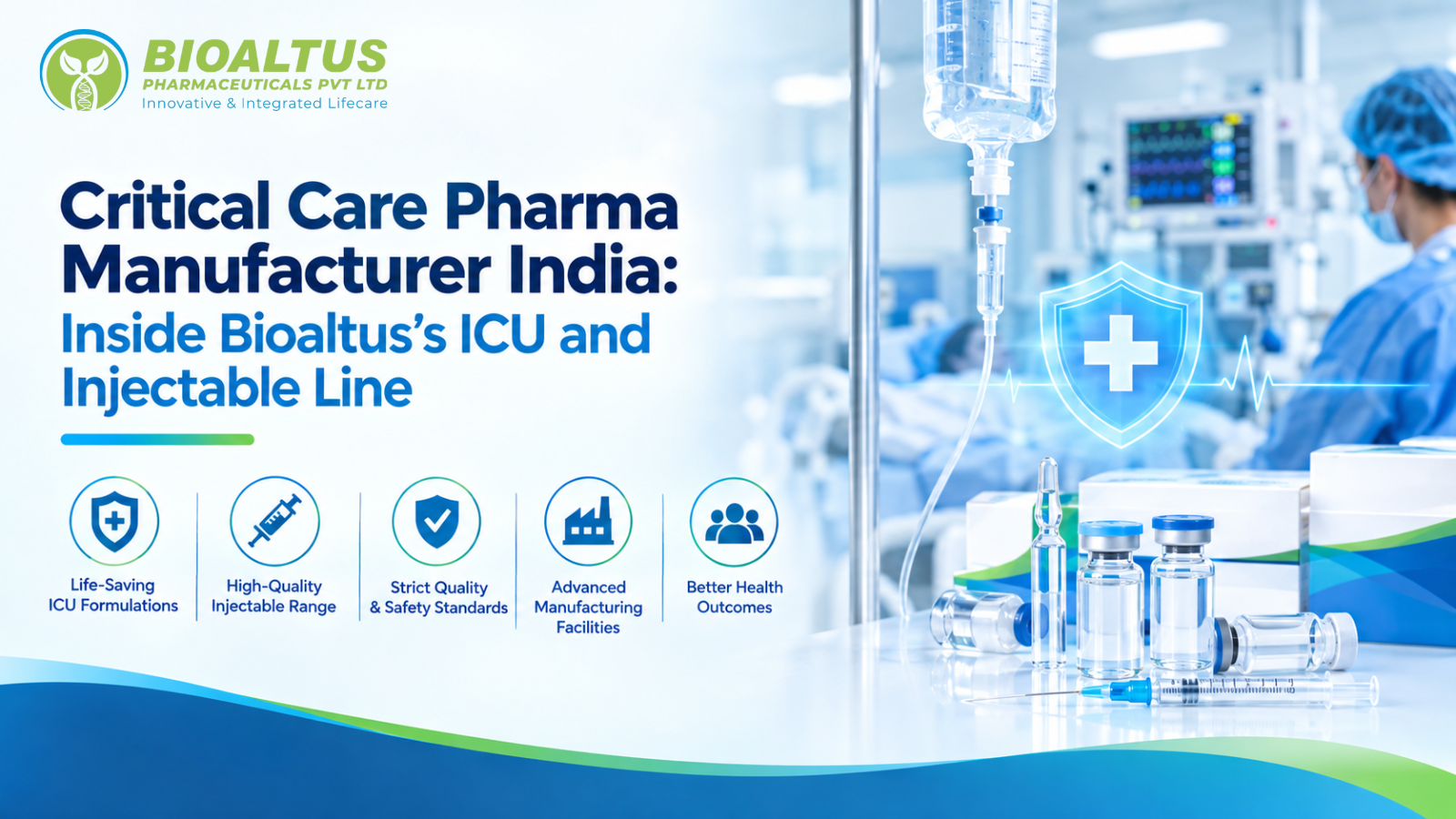 Critical care pharma manufacturer India infographic showing Bioaltus's ICU and injectable product line